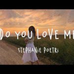 STEPHANIE POETRI | Do You Love Me Chords Guitar Piano and Lyrics