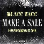 BLACC ZACC | Make A Sale Chords Guitar Piano and Lyrics