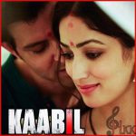 Kuch Din Chords Guitar Piano and Lyrics   | Kaabil