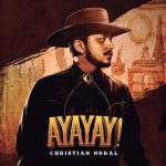 Ayayay! Chords Guitar Piano and Lyrics  by CHRISTIAN NODAL