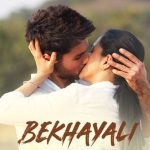 Arijit Singh | Bekhayali Chords Chords Guitar Piano and Lyrics | Kabir Singh