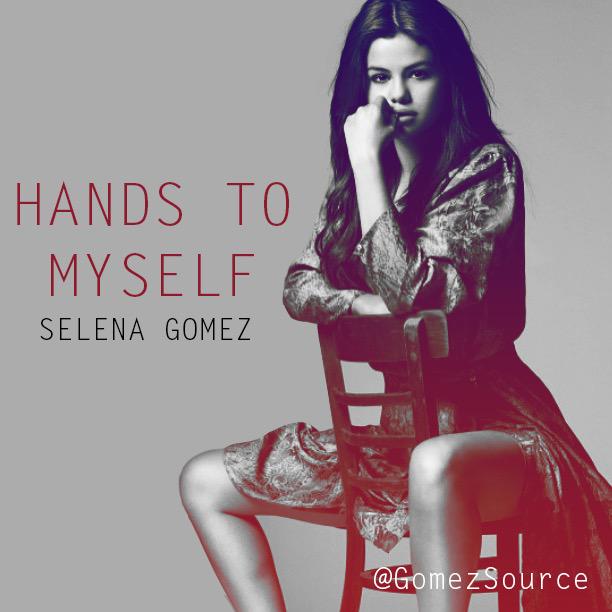 Selena Gomez Hands to Myself Chords Guitar Piano and Lyrics - Guitar