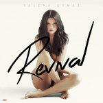 Selena Gomez Revival Chords Guitar Piano and Lyrics